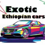 Exotic Ethiopian Cars - Real Telegram