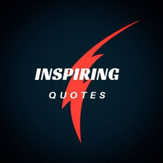 Inspiring quotes - Real Telegram