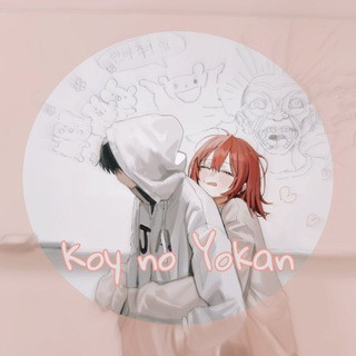 ️Koi no Yokan - Real Telegram