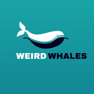 WEIRD WHALES - Real Telegram